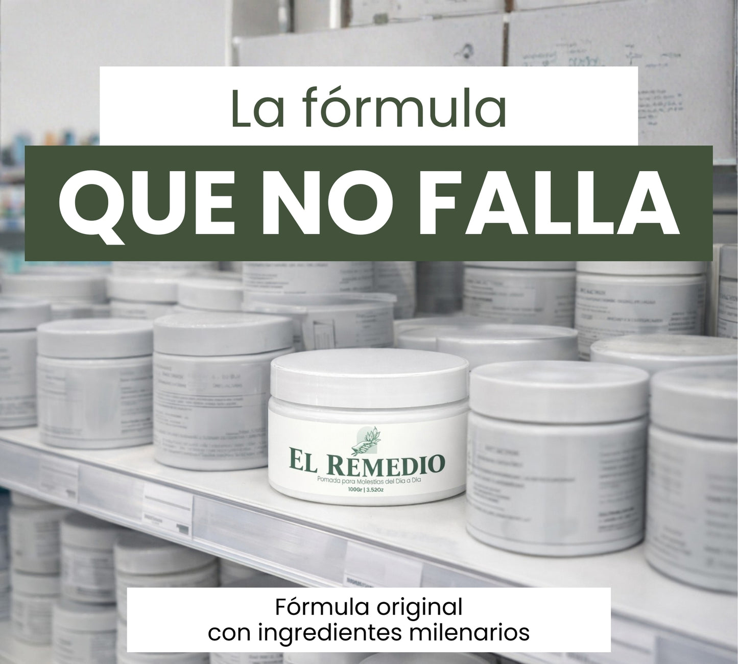 El Remedio 100gr – Pomada para Dolor Muscular y Golpes con Alivio Rápido