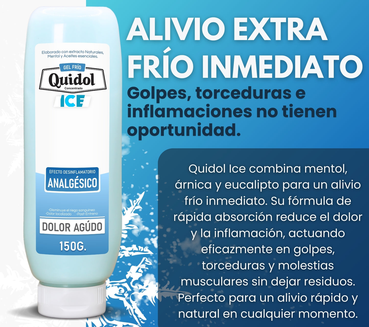 Quidol Ice 150gr. | Gel Extra Frío para Alivio Inmediato de Dolor Muscular y Articular – Efecto Cooling Intenso con Mentol, Árnica y Aloe Vera