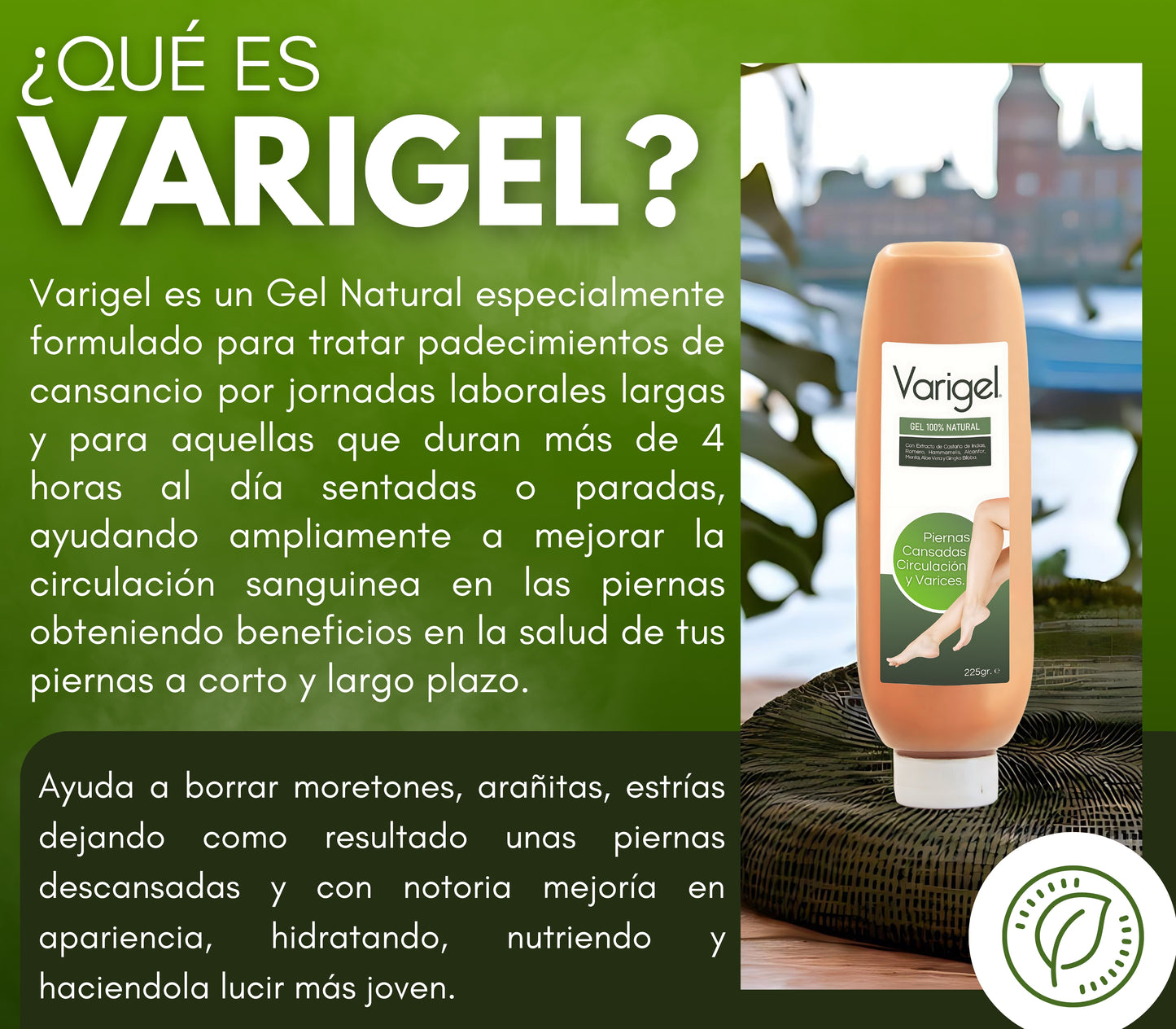 Varigel 225gr. | Alivio para Varices, Hinchazón y Piernas Cansadas con Efecto Refrescante Inmediato
