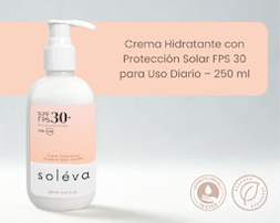 Soléva 250ml | FPS 30 Hidratación Profunda. Protección Inteligente.