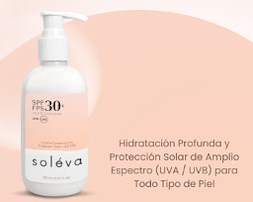 Soléva 250ml | FPS 30 Hidratación Profunda. Protección Inteligente.